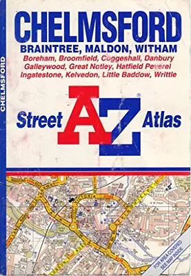 A-Z Street Atlas Of Chelmsford By Geographers' A-Z Map Company Paperback Book • £43.84