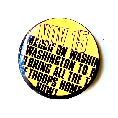 March Washington Nov 1969 Anti War Viet Nam War Tin Litho Pin Button Vintage 60s • $4