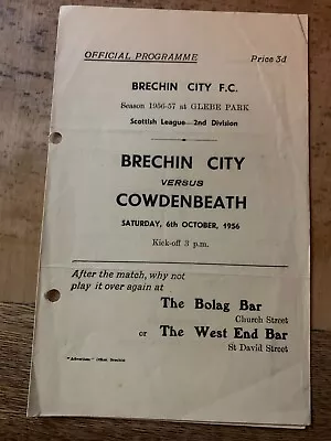 Brechin City V Cowdenbeath 1956/57 • £2.99