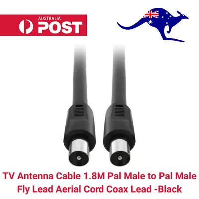 $5.99 • Buy TV Antenna Cable 1.8M Pal Male To Pal Male Fly Lead Aerial Cord Coax Lead -Black