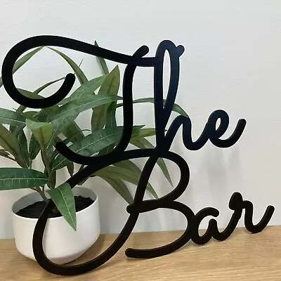 The Bar (add Name Optional) - Bar Sign - Wooden Sign Plaque Flower Wall - Garden • £7.19