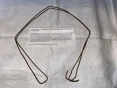 £425 • Buy Tudor/ Post Medieval Antique Headdress Wire Stiffener (RARE!).