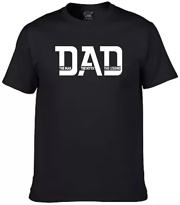 DAD -  The Man The Myth The Legend  T-SHIRT. FATHERS DAY GIFT • £13.49