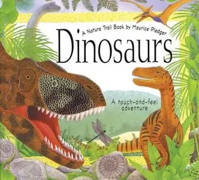 Dinosaurs: A Nature Trail Book (Maurice Pledger Nature Trails) - GOOD • $6.14