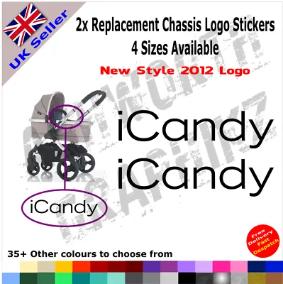 2x New 2012 ICandy Replacement Logo Stickers Pushchair Pram Stroller 35+ Colours • £1.99