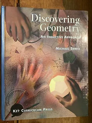 $3 • Buy Discovering Geometry : An Inductive Approach By Michael Serra (2002, Hardcover /