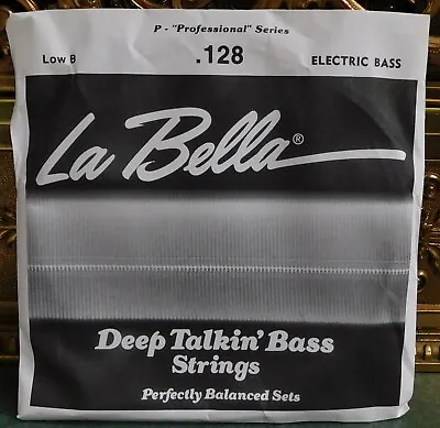 La Bella Deep Talkin' Bass .128 SINGLE Round Wound Bass Guitar String - DTB-128 • $7.50