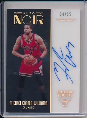 Michael Carter-williams 2016-17 Panini Noir Auto Noir Gold Autograph 24/25 • $4.99