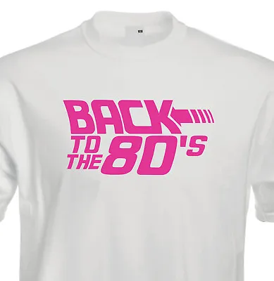 £9.99 • Buy Back To The Future 80's Fancy Dress 1980s Novelty Dance Gift T Shirt 1395 Pink