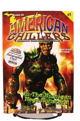 American Chillers #1 The Michigan Mega-Monsters Rand Autographed Signed • $12.99