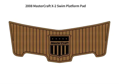 2008 MasterCraft X-2 Boat Swim Platform Pad - Premium EVA Foam Faux Teak Deck • $339