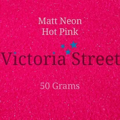 Victoria Street Glitter - Neon Matte Hot Pink - Fine 0.008  / 0.2mm (Fuchsia) • £2.99