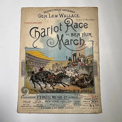 Sheet Music- Ben Hur Chariot Race March By E.T. Paull Antique Copyright 1894 • $18