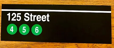 MTA NEW YORK CITY Subway Sign! - 125th Street - Downtown! A Great NYC Souvenir!! • $40