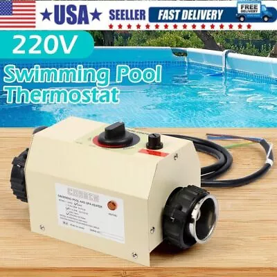 Pool Heater Electric Water Heater Swimming Pool SPA Bath Tub Thermostat 3KW 220V • $98.22