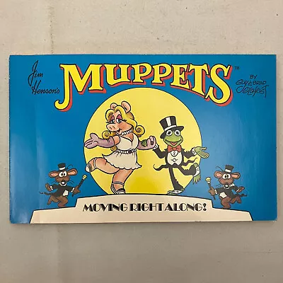 Jim Henson's The Muppets Moving Right Along Guy And Brad Gilchrist 1984 VTG TPB • $84.99