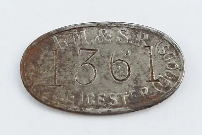 Railway Pay Check Token LM&SR Leicester (Goods) No. 1361 • £8.64