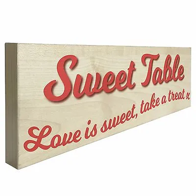 Love Is Sweet Take A Treat Freestanding Wedding Table Decoration Sign Plaque • £9.99