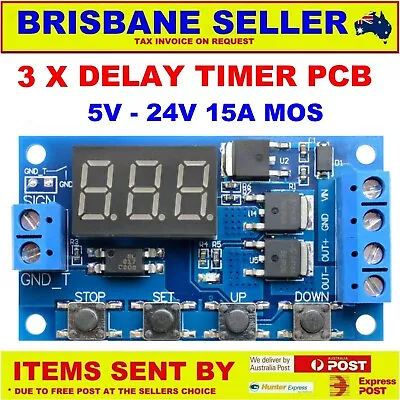 3 X 12v 24V DELAY TIMER RELAY 15A DC SWITCH SECOND MINUTE AND HOURS DOUBLE SCR • $34.99