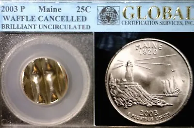 2003 ERROR WAFFLED MAINE State Quarter CH BU + Coin STRUCK Waffle W/ Details  NR • $59.99