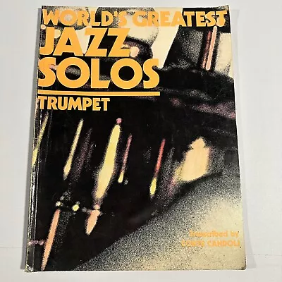 World's Greatest Jazz Solos TRUMPET Sheet Music Book 1978 Conte Candoli Almo VTG • $14.95