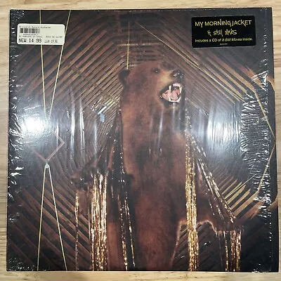 It Still Moves By My Morning Jacket (Record 2008) • $25