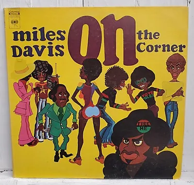Miles Davis On The Corner-12  LP GFPJ COLUMBIA KC 31906 EX/VG+ FREE USA SHIP • $100
