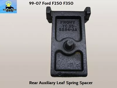YC355594AA 99 To 07 F250 F350 Aux Rear Auxiliary Leaf Spring U-Bolt Spacer Block • $44.10