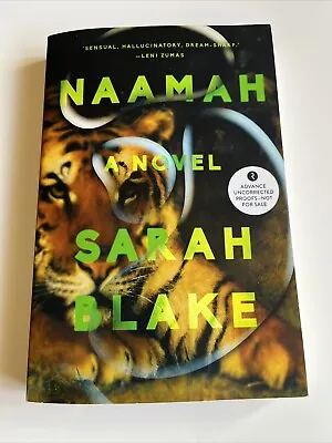 Naamah: A Novel By Blake Sarah Paperback ARC Uncorrected Proof • $10