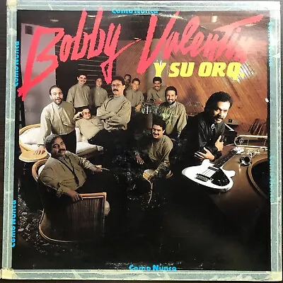 Bobby Valentin Y Su Orq.* ‎– Como Nunca🎵AYER LA VI / COMPLICACIÓN SALSA COLECC • $62.11