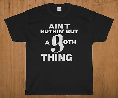 Marilyn Manson Aint Nuthin But A Goth Thing T-Shirt Gildan Size S To 2XL • $26.99