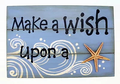 Make A Wish Upon A Starfish Painted Wood Wall Plaque 11.75 Inches • $9.88