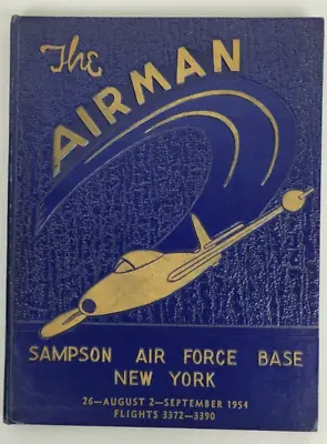The Airman Sampson Air Force Base August-September 1954 Yearbook • $15