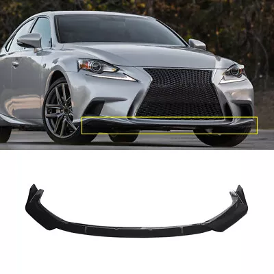 Front Bumper Lip For 2014-16 Lexus IS250 IS350 F Sport Splitter Gloss Black 3PCS • $186.99