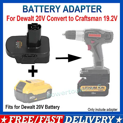 DM18GL Adapter For Dewalt 20V MAX Convert To For Craftsman 19.2V C3 Power Tool • $12.63