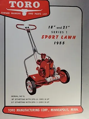 TORO 18 21 Ser 1 Sport Lawn 1955 Walk-Behind Gas Reel Mower Owner & Parts Manual • $106.99