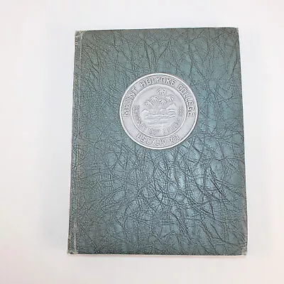 1947 Mount Holyoke College Llamarada Yearbook Hardcover • $15.50