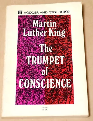 THE TRUMPET OF CONSCIENCE By MARTIN LUTHER KING PAPERBACK • $10