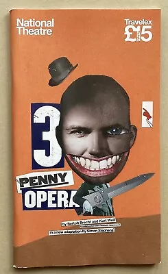 Haydn GWYNNE Rosalie CRAIG Rory KINNEAR 3 Penny Opera National Theatre Programme • £8.95