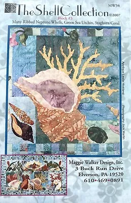 The Shell Collection Block #3 Channelled Whelk Keepsake Quilting Maggie Walker  • $14.76