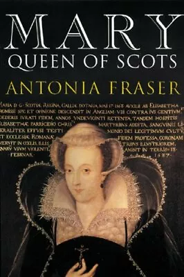 Mary Queen Of Scots By Antonia Fraser. 9781842124468 • £3.50