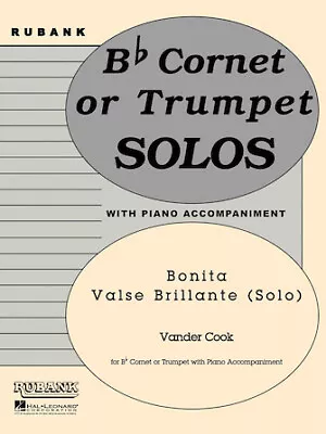 Bonita (Valse Brillante) Bb Trumpet/Cornet Solo With Piano - Grade 3 • $6.99