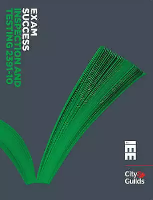 City And Guilds Exam Success: Inspection And Testing By Not Available... • £4.99