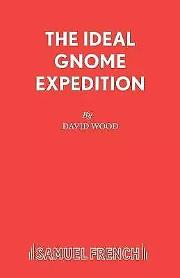The Ideal Gnome Expedition - 9780573050619 • £12.40