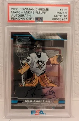 2003-04 Marc Andre Fleury Bowman Chrome RC  *On Card* 068/250 PSA 10 Auto Rookie • $1299