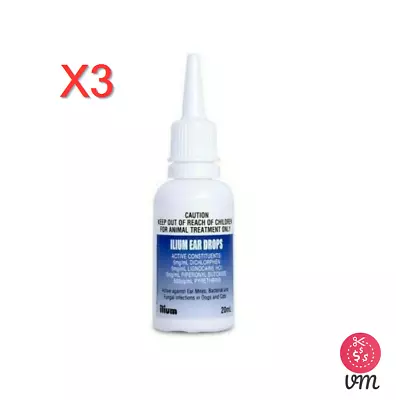 Ilium Ear Drops 20 Ml X 3 Pack (Free Shipping) For Dogs/Cats Fungal Bacteria • $45