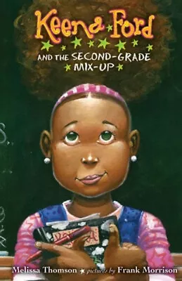 Keena Ford And The Second-Grade Mix-Up Paperback Melissa Thomson • $5.76