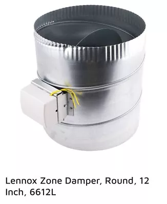 Lennox 6612L 12  Motorized Round Zone Damper X4213 • $100