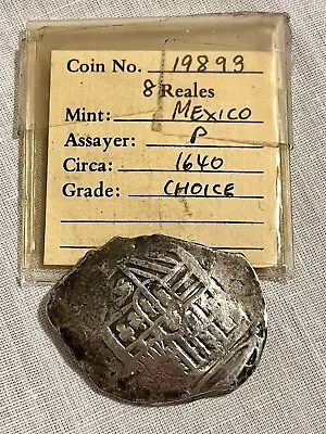 1640-60 Shipwreck  Mexico Silver 8 Reales 1600s Spanish Colonial Pirate Cob Coin • $275