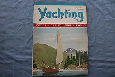 1963 August Yachting Magazine - Cruising And Racing Cover - E 9457 • $30